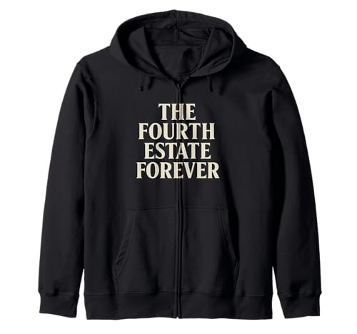 Fourth Estate Forever — Pride des journalistes de la liberté de la Presse Sweat à Capuche
