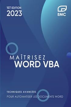 Paperback Maîtrisez Word VBA: Techniques avancées pour automatiser les documents Word [French] Book