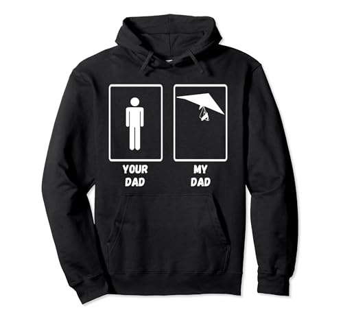 Hang Glider Dad Hang Gliding Soaring Your Dad My Dad Pullover Hoodie