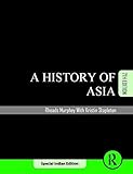 A History of Asia [Paperback] [Jan 01, 2013] Rhoads Murphey, Kristin Stapleton