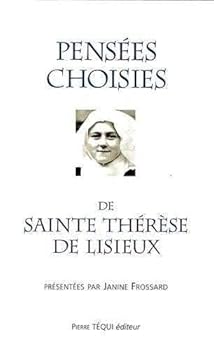 Paperback Thérèse de l'enfant Jésus. Pensées choisies [French] Book