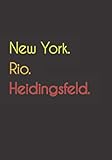  New York. Rio. Heidingsfeld.: Witziges Notizbuch  Tagebuch DIN A5, liniert. Für Heidingsfelder und Heidingsfelderinnen. Nachhaltig & klimaneutral.