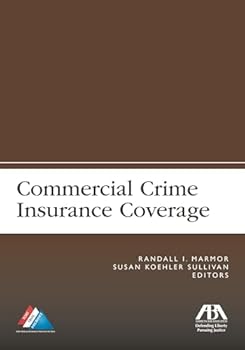 Paperback Commercial Crime Insurance Coverage Book