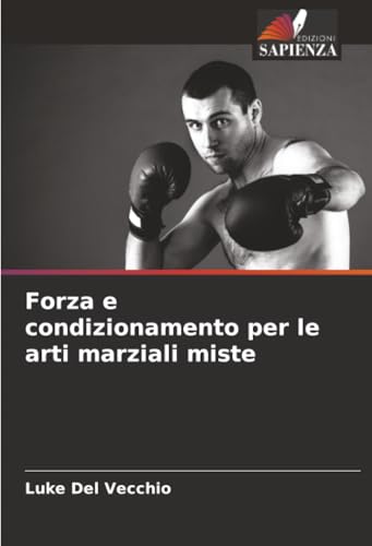 Forza e condizionamento per le arti marziali miste