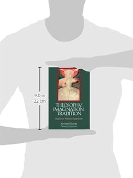 Theosophy, Imagination, Tradition: Studies in Western