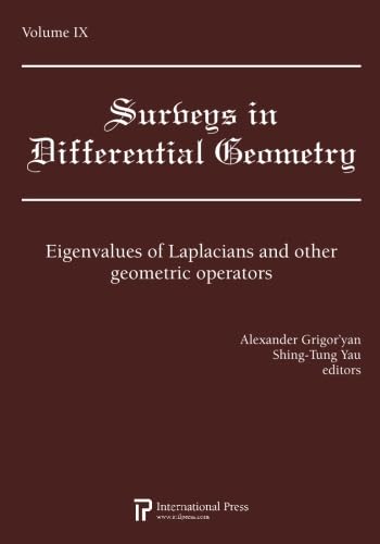Surveys in Differential Geometry, Vol. 9: Eigenvalues of Laplacians and other geometric operators (2010 re-issue)