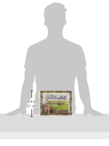 The Garden Wall: A Story of Love Based on I Corinthians 13
