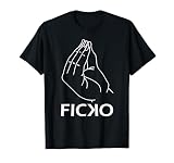 Du bisch ein Ficko | Ficko Italienisches Handzeichen T-Shirt