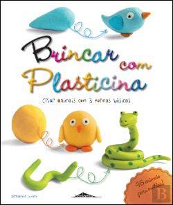 Brincar com Plasticina: Criar Animais com 3 Formas Básicas