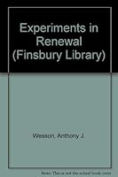 Experiments in renewal; 0716201798 Book Cover