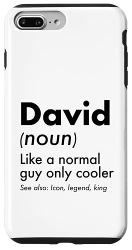 David Like A Normal Guy Only Cooler Legend King �t�@�[�X�g�l�[�� �X�}�z�P�[�X iPhone 7 Plus/8 Plus �p