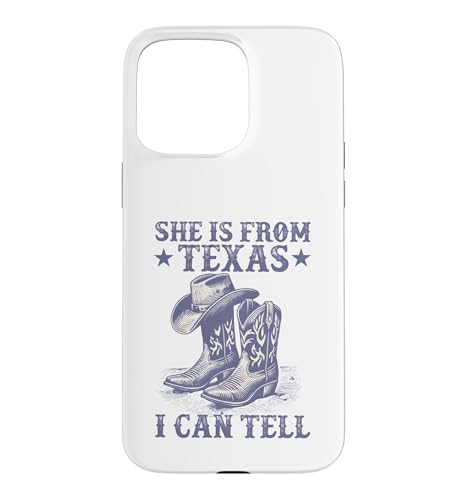 She Is From Texas I Can Tell Funny Girl ���f�B�[�X �e�L�T�X�}�b�v�t���b�O �X�}�z�P�[�X iPhone 15 Pro Max �p