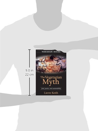 The Vegetarian Myth: Food, Justice, and Sustainability