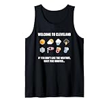 Funny Weather in Cleveland Tank Top
