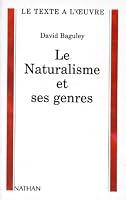 Le Naturalisme et ses genres 2091908150 Book Cover