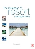 The Business of Resort Management