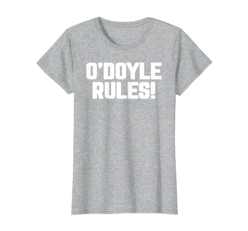 O'Doyle Rules Funny Family Motto Classic Quirky Catchphrase T-Shirt, Women, Heather Grey, X-Small