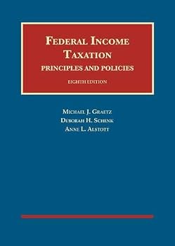 Hardcover Federal Income Taxation, Principles and Policies (University Casebook Series) Book