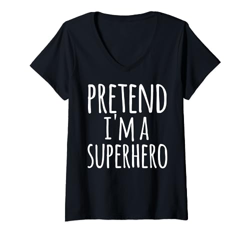 Womens Funny Easy Lazy Halloween PRETEND I'M A SUPERHERO Costume V-Neck T-Shirt