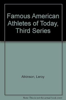 Hardcover Famous American Athletes of Today, Third Series Book