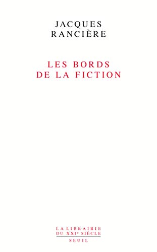  Les bords de la fiction (LIB DU .XXI. S.) PDF Ebook En Ligne