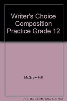Paperback Writer's Choice: Grammar and Composition : Composition Practice, Grade 12 Book