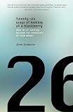  Twenty-six Ways of Looking at a BlackBerry: How to Let Writing Release the Creativity of Your Brand
