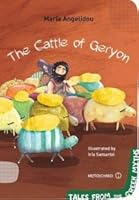 The Cattle of Geryon - Tales from the Greek Myths 6180314438 Book Cover