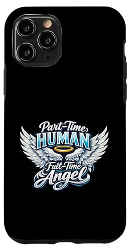 Part Time Human Full Time Angel Parents Kids Cool Wings �X�}�z�P�[�X iPhone 11 Pro �p