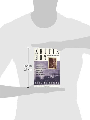 Kaffir Boy: The True Story of a Black Youth's Coming of Age in Apartheid South Africa