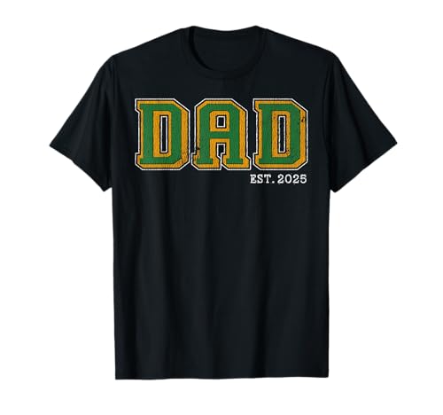 Dad Est. 2025 Logo Classic Bold Font Father's Day Irish Dad T-Shirt