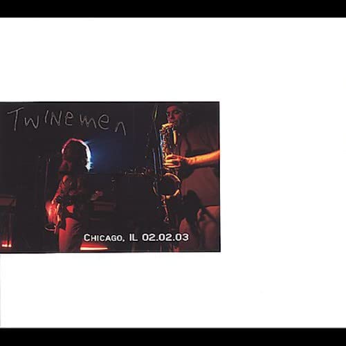 Twinemen Live In Chicago 02.02.03 Music
