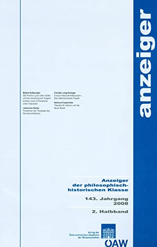 Anzeiger der philosophisch-historischen Klasse 143 / 2. Halbband, 2008 (German Edition)