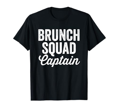 Divertido Brunch Sunday Brunch Outfit Brunch Squad Capitán Camiseta