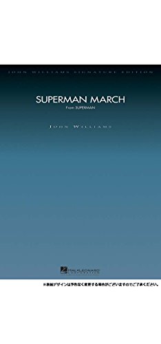 ジョン・ウィリアムズ・オーケストラ・スコア 映画「スーパーマン」のマーチ