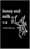 Honey and Milk v.2