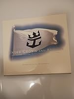 Under crown and anchor: Royal Caribbean Cruise Line, the first twenty-five years, 1970-1995 B0006R3COS Book Cover