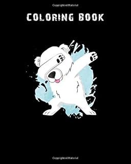 Coloring Book: christmas polar bear dab polar bear dabbing - 150 pages - 8 x 10 inches