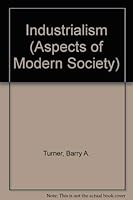 Industrialism 0582480590 Book Cover