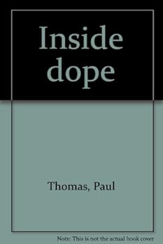 Inside Dope - Book #2 of the Tito Ihaka