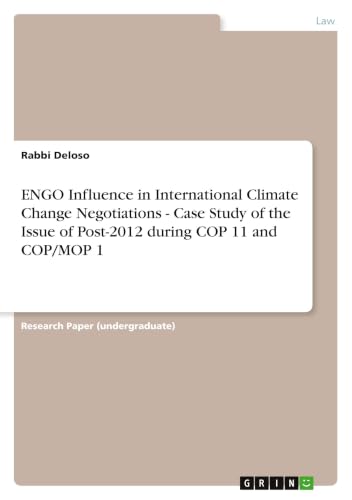 ENGO Influence in International Climate Change Negotiations - Case Study of the Issue of Post-2012 during COP 11 and COP/MOP 1