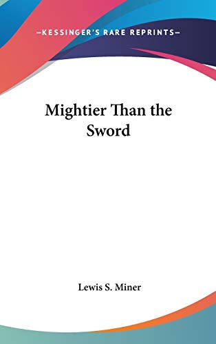 Mightier Than the Sword