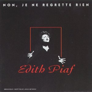 Non, je ne regrette rien [Audio CD]