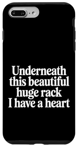 Underneath This Beautiful Huge Rack I Have A Heart - �X�}�z�P�[�X iPhone 7 Plus/8 Plus �p