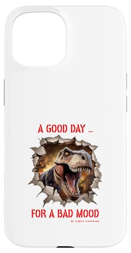 A Good Day for Bad Mood Dino Mood �X�e�[�g�����g �X�}�z�P�[�X iPhone 15 �p