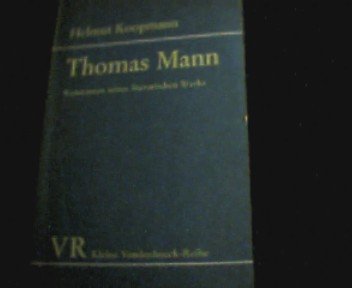 Thomas Mann. Konstanten seines literarischen Werkes