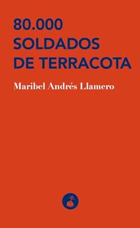 80.000 soldados de terracota (2ª ED.) (ENDURANCE)