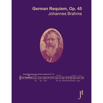 Brahms German Requiem Op. 45