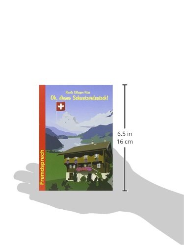 Oh, dieses Schweizerdeutsch!: FS 12
