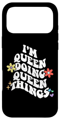 g Groovy Im QUEEN Doing QUEEN Things  ̓ X}zP[X iPhone 17 Pro Max p